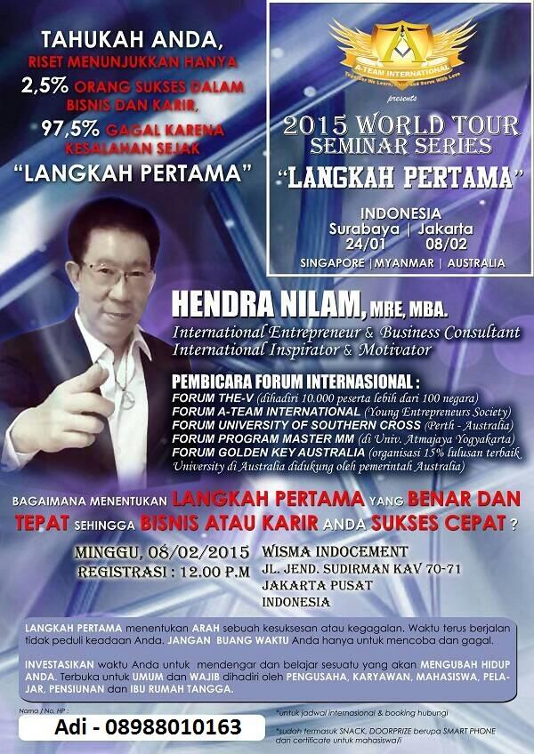 World Tour Seminar Series " LANGKAH PERTAMA" with HENDRA NILAM