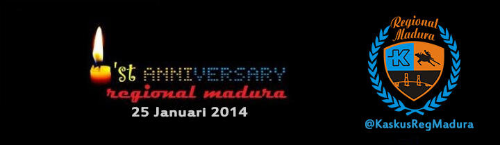 1'st ANNIVERSARY KASKUSER REGIONAL MADURA