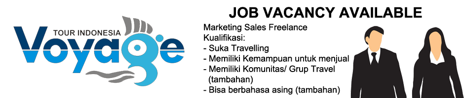 Freelance Tour domestik Indonesia VOYAGE TOUR INDONESIA