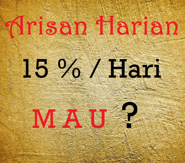 Arisan Harian PROFIT 15% / Hari | MASIH FRESH !!