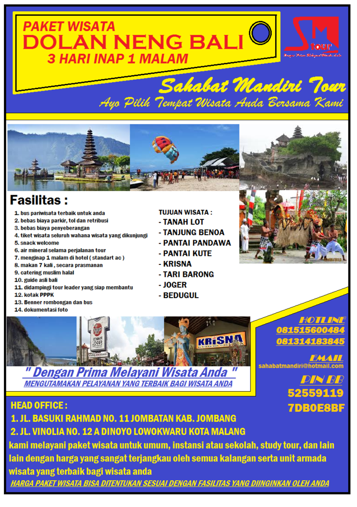 BIRO PARIWISATA "SAHABAT MANDIRI TOUR" SIAP MELAYANI TOUR NUSANTARA