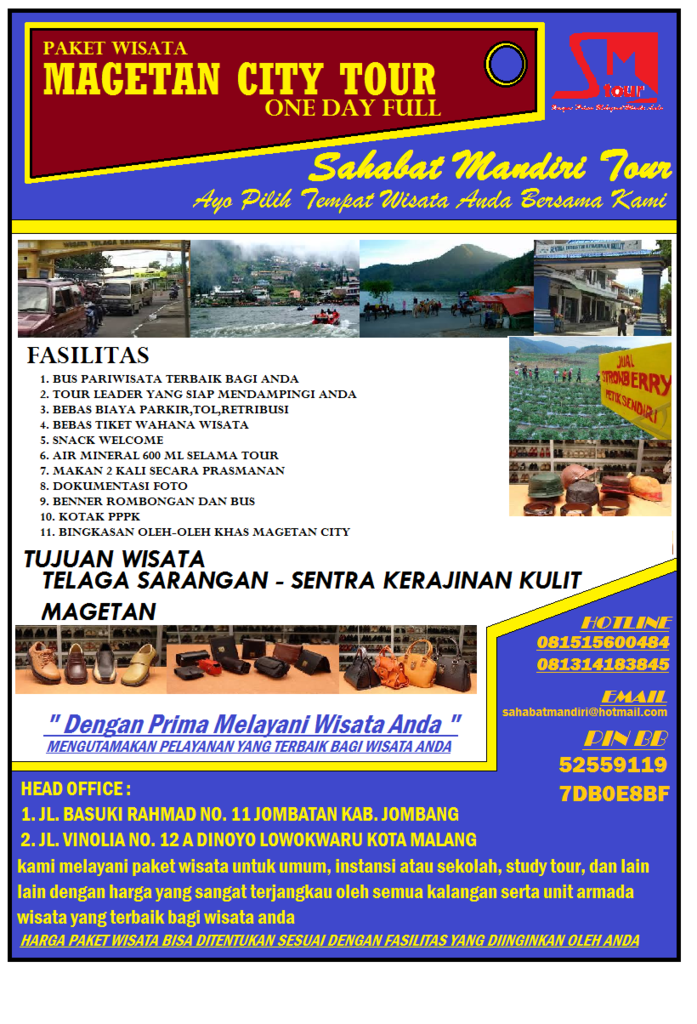 BIRO PARIWISATA "SAHABAT MANDIRI TOUR" SIAP MELAYANI TOUR NUSANTARA