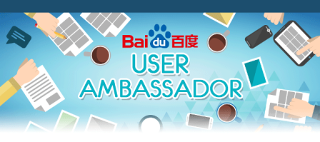 Baidu mencari User Ambassador