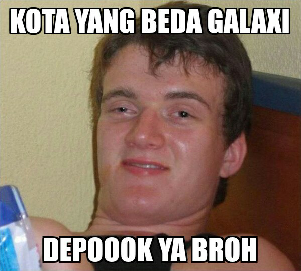 Meme Seputar Kota Depok ( update silahkan )