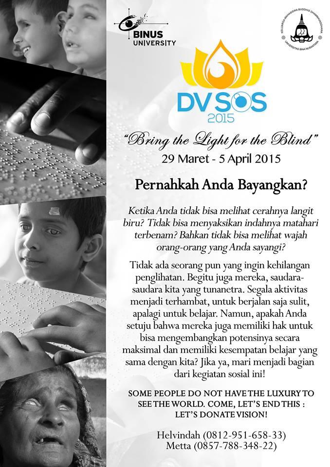 &#91;BAKSOS&#93; Penggalangan dana untuk BAKSOS TUNANETRA (DVSOS 2015)