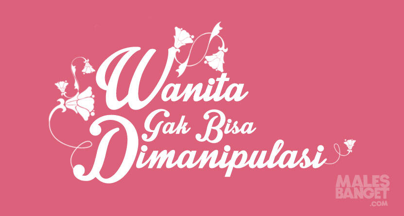 4 Wanita Tangguh yang Gak Bisa Kamu Tipu-Tipu