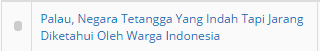 Palau, Negara Tetangga Yang Indah Tapi Jarang Diketahui Oleh Warga Indonesia