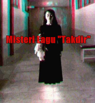 Misteri Lagu 'Takdir'