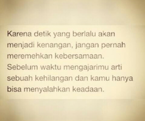 Jangan Sia sia kan apa yang Agan punya hari ini