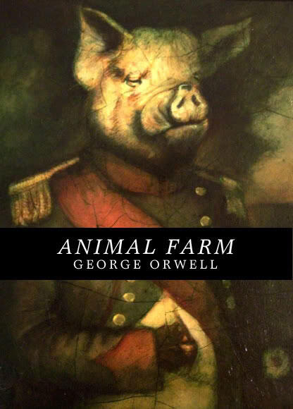 Animal Farm, Sampul Buku Ini Banyak Banget Versinya. Hati-hati.. Hrrrrrr..