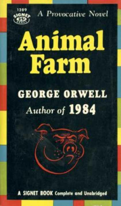 Animal Farm, Sampul Buku Ini Banyak Banget Versinya. Hati-hati.. Hrrrrrr..