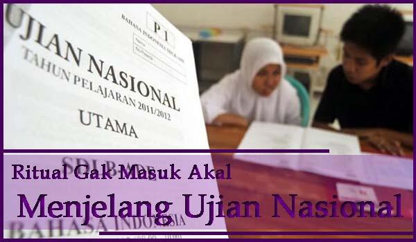 Ritual Gak Masuk Akal Menjelang Ujian Nasional