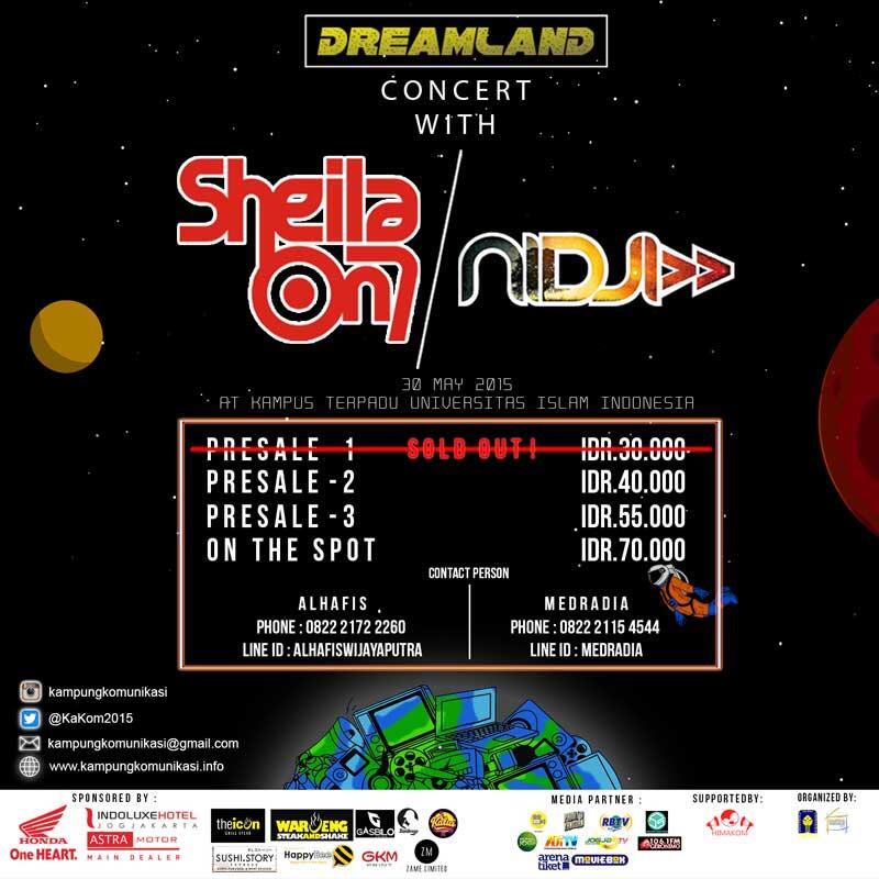 &#91;Event&#93; Dreamland Concert with Sheila on 7 &amp; Nidji 30 Mei di UII Jakal