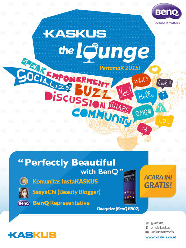 Gan &amp; Sis, Yuk Ikut KASKUS The Lounge Bersama BenQ, Gratis!