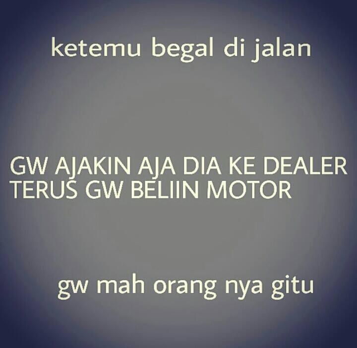 Meme: Gw Mah Gitu Orangnya NGAKAK!!!