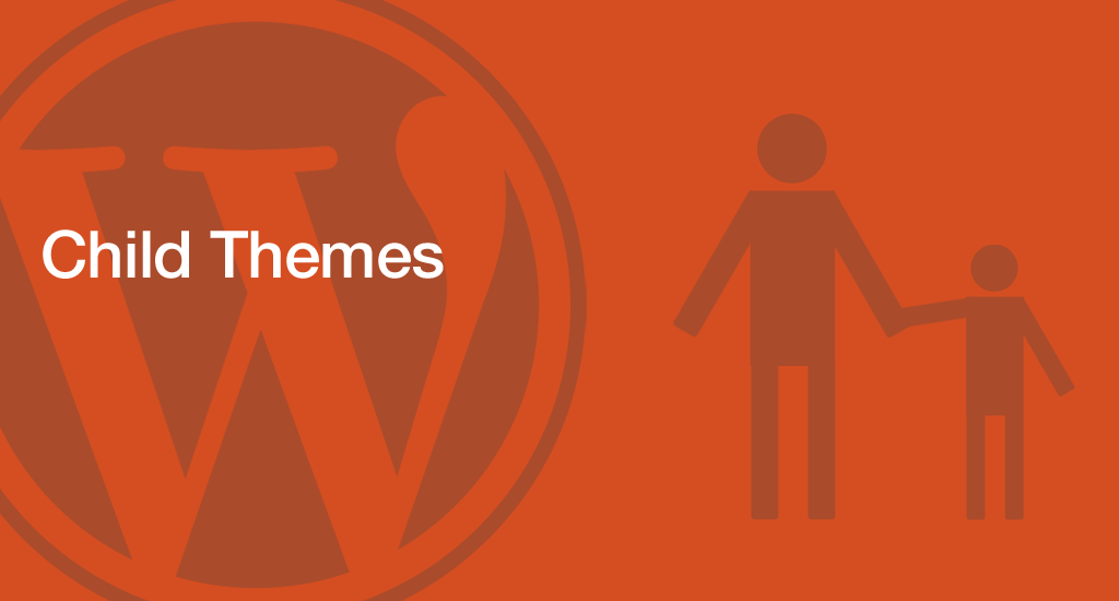 Pengertian Child Theme WordPress, Editing & Custom
