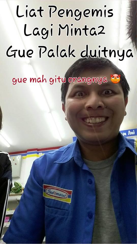 Meme: Gw Mah Gitu Orangnya NGAKAK!!!