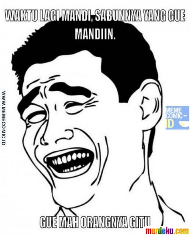 MEME &quot;GUA MAH GITU ORANGNYA &quot;