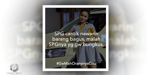 MEME &quot;GUA MAH GITU ORANGNYA &quot;