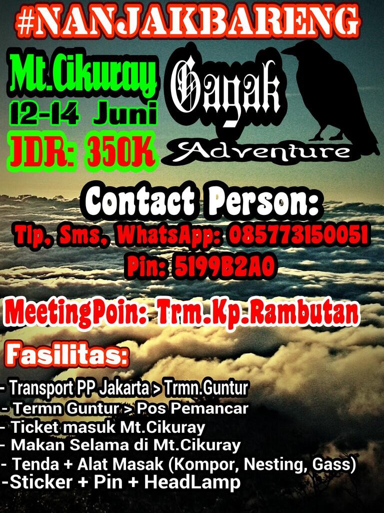 &#91;EVENT&#93; OPEN TRIP GUNUNG CIKURAY GARUT