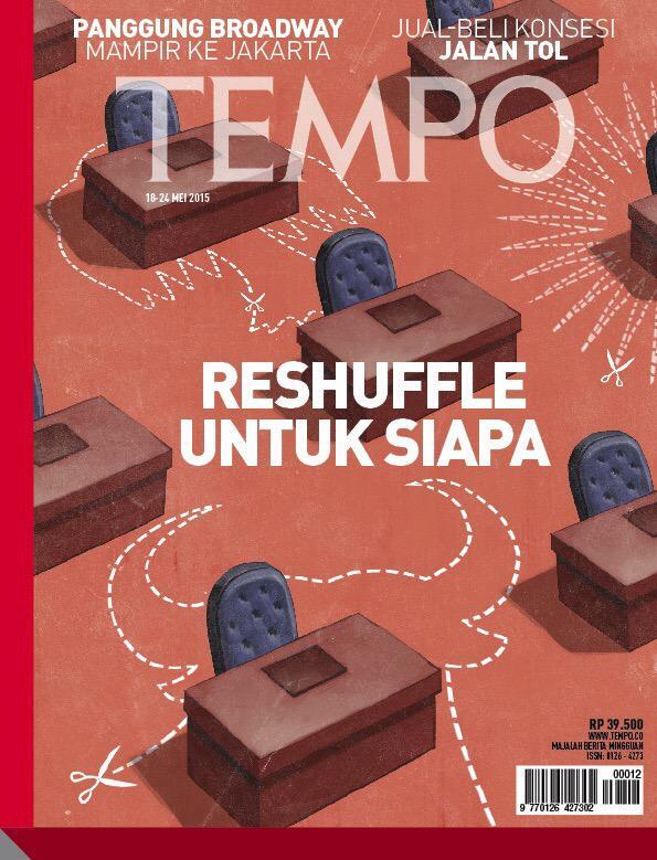 Majalah TEMPO — Senin, 18 Mei 2015 (Reshuffle Untuk Siapa)