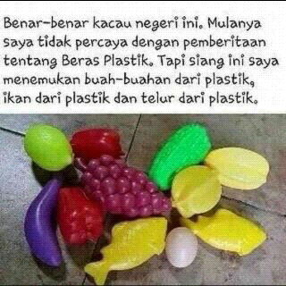 HEBOH !! BUAH, IKAN DAN TELUR DR PLASTIK JUGA, HATI2 GAN !!!