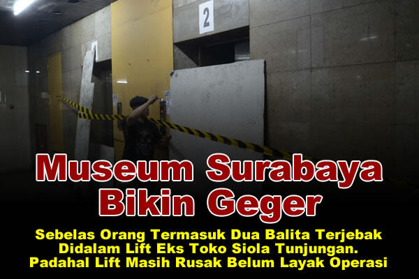 Museum Surabaya Bikin Geger