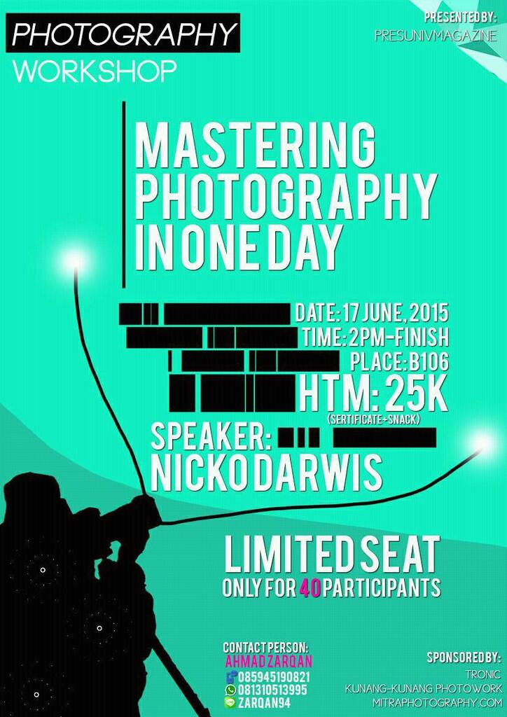 &#91;PHOTOGRAPHY WORKSHOP&#93; Mastering Photography In One Day - Nicko Darwis