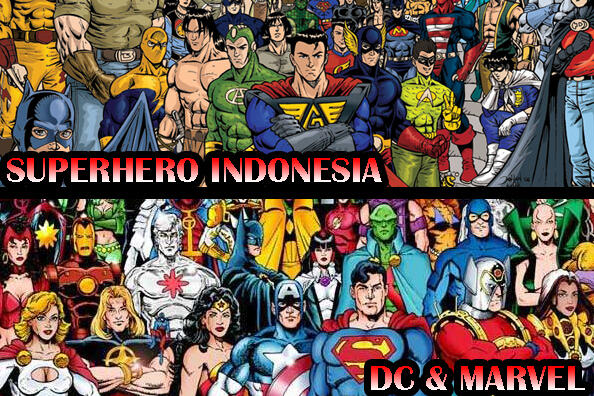 DC dan MARVEL gak ada apa apanya dibandingkan dengan superhero lokal ini