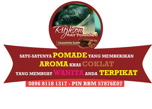 Ayo gan, jadi satu satunya reseller Ritjhson Pomade di daerah ente