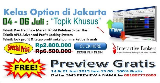 Daftar Segera Workshop Options GRATIS DVD Options Terlengkap Juli Jakarta