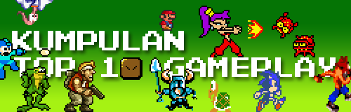 &#91;VIDEO&#93; Kumpulan Top 10 Gameplay