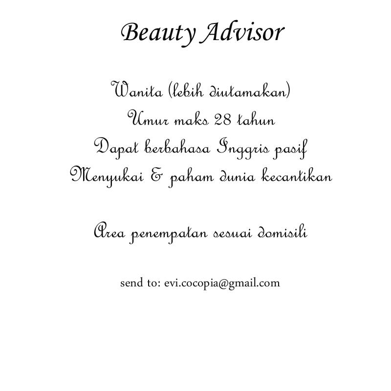 NEED "BEAUTY ADVISOR"