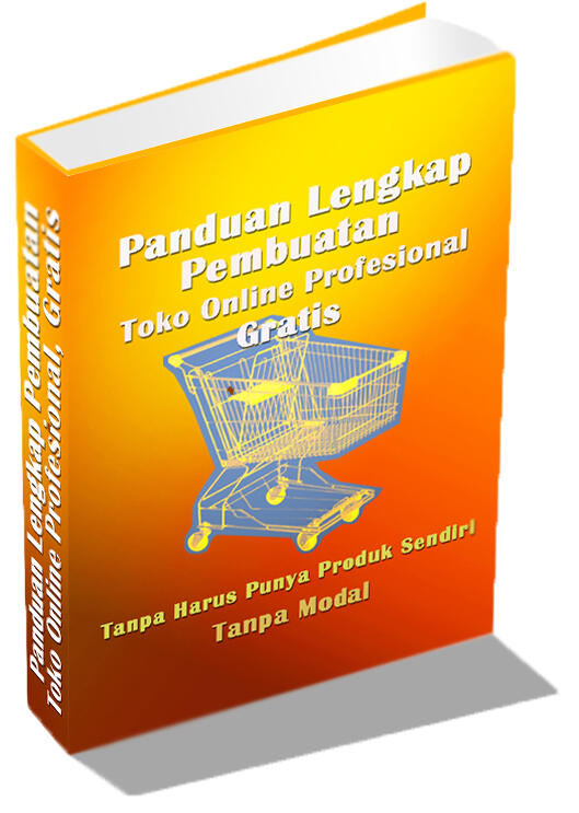 Panduan Lengkap Pembuatan Toko Online Profesional Gratis