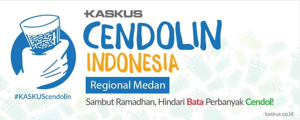 &#91;FR&#93; Kaskus Cendolin Regional Medan