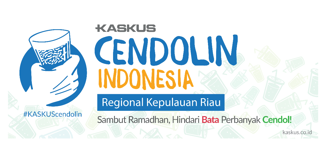 &#91;FR&#93; EVENT CENDOLIN INDONESIA #KASKUSCendolin REGIONAL KEPULAUAN RIAU