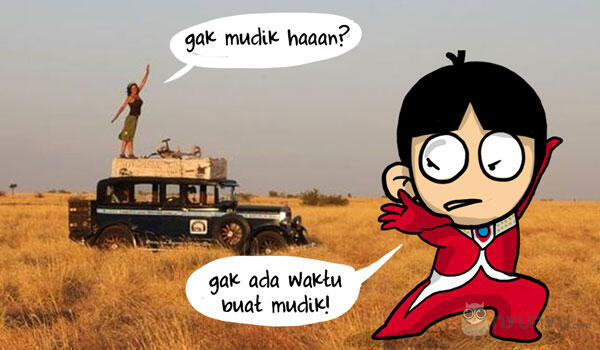 Tips Mudik?? Uda Banyak. Ini Tips Buat Agan2 yang GA MUDIK!