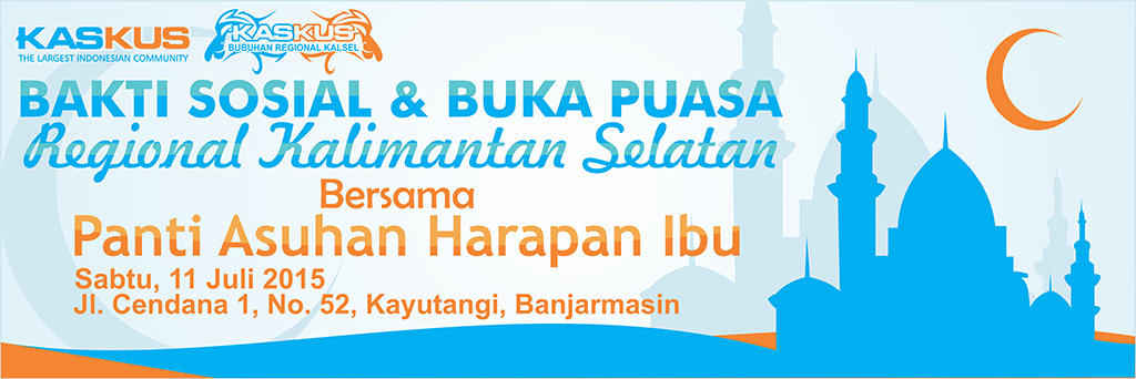 &#91;FR&#93; Buka Puasa Bersama dan Bakti Sosial Kaskus Reg. Kalimantan Selatan