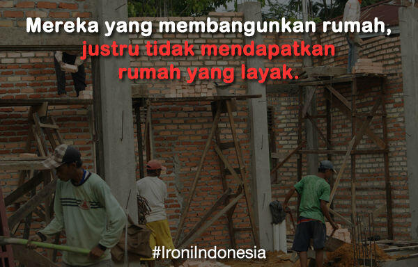 13 Poster, Parahnya kehidupan di Indonesia