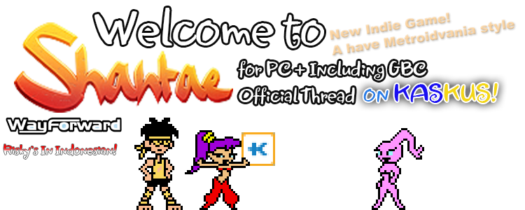 &#91;OT&#93; Shantae series for PC + Upcoming Half-Genie Hero | Ret-2-go!