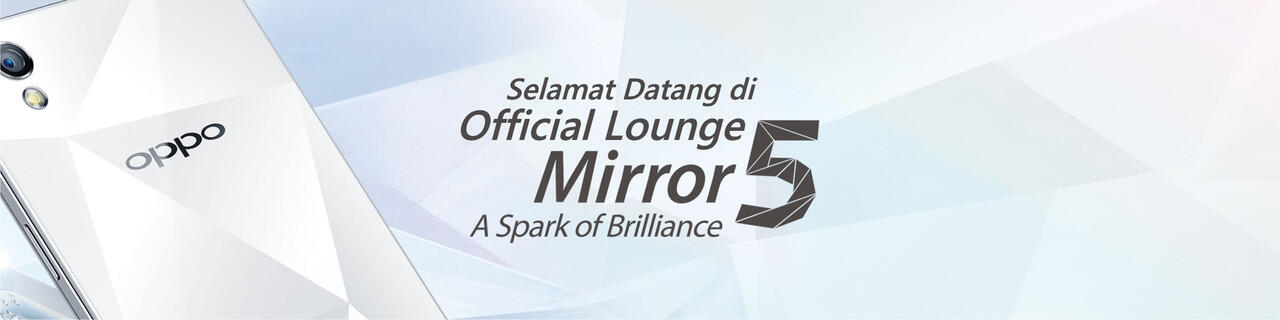 &#91; OFFICIAL LOUNGE &#93; Mirror 5 - A Spark of Brilliance