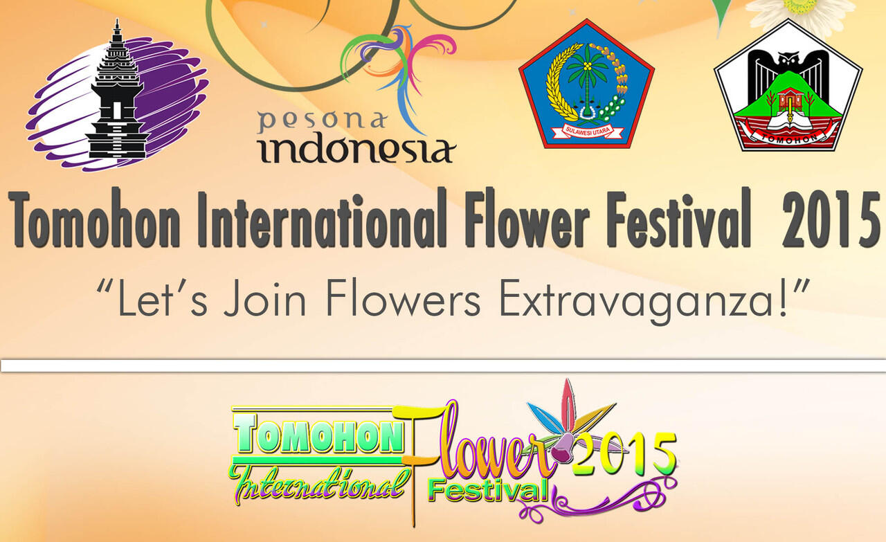 Tomohon International Flower Festival 2015! Let’s Join Flowers Extravaganza!!