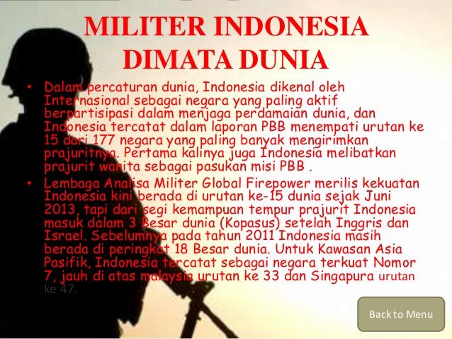 Bila PD3 terjadi, mungkin Indonesia yang terkuat.
