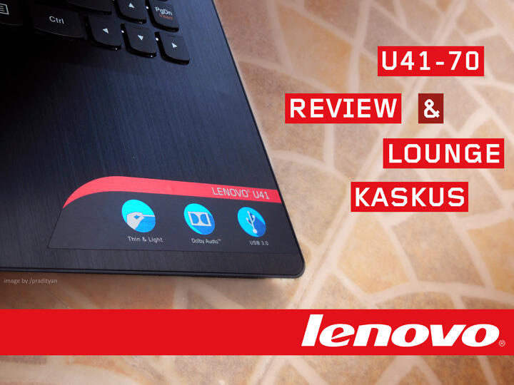 &#91;NOTEBOOK&#93; lenovo U41-70: budget ultrabook done right