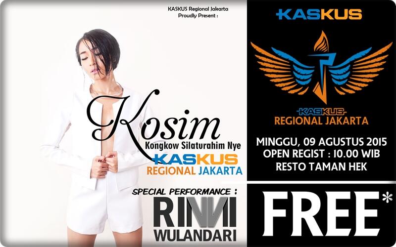 &#91;INVITATION&#93; KOSIMnye Regjak, Kongkow Silaturahimnye Kaskus Regional Jakarta