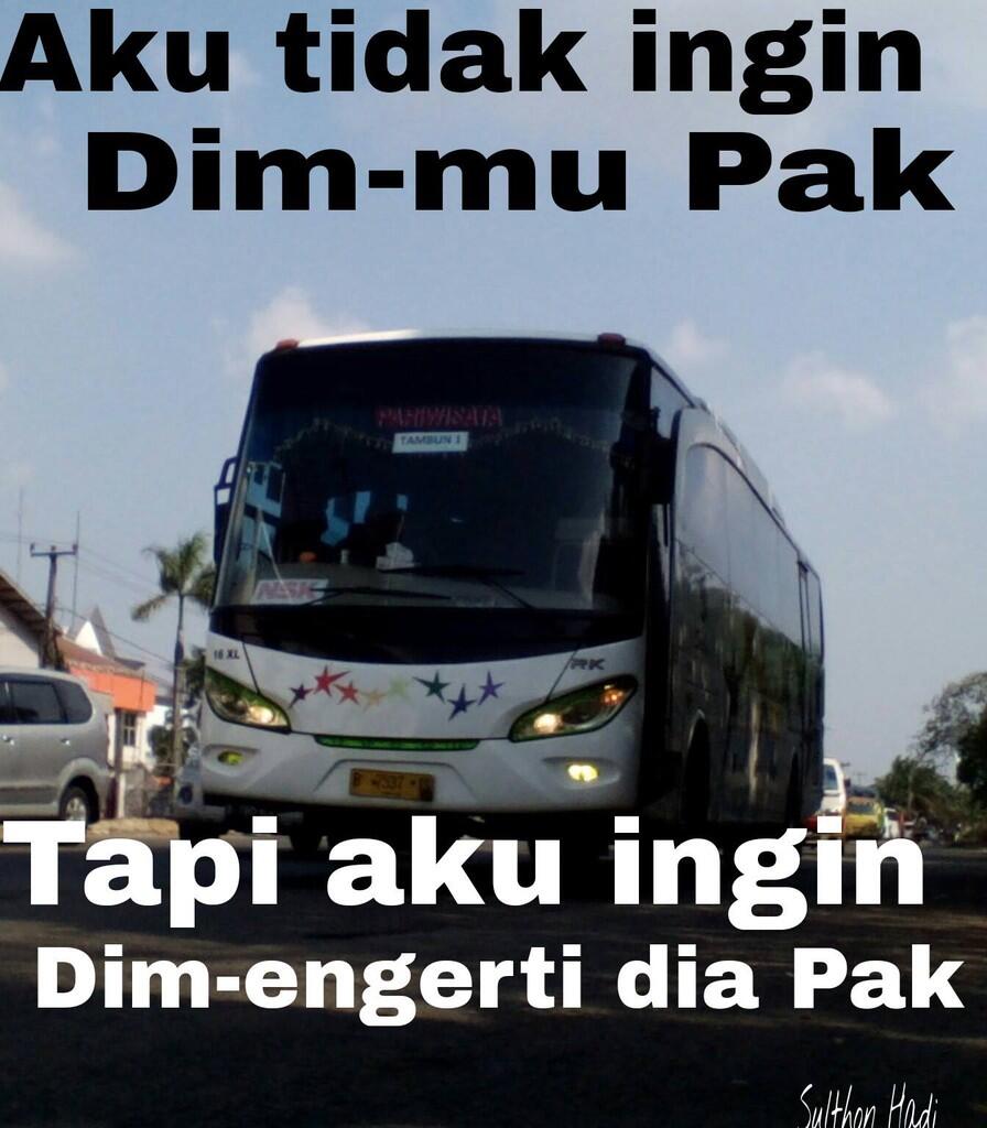 Kumpulan Meme Tentang Bus di Indonesia #RealBro