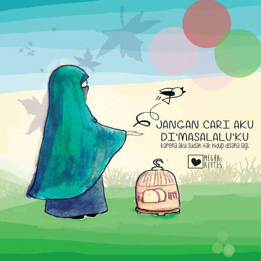 Masalalu bukan akhir dari segalanya