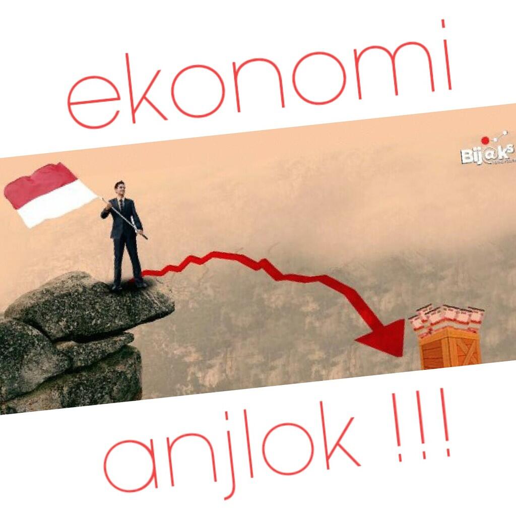 bobroknya ekonomi di INDONESIA gan... karena ulah siapa?