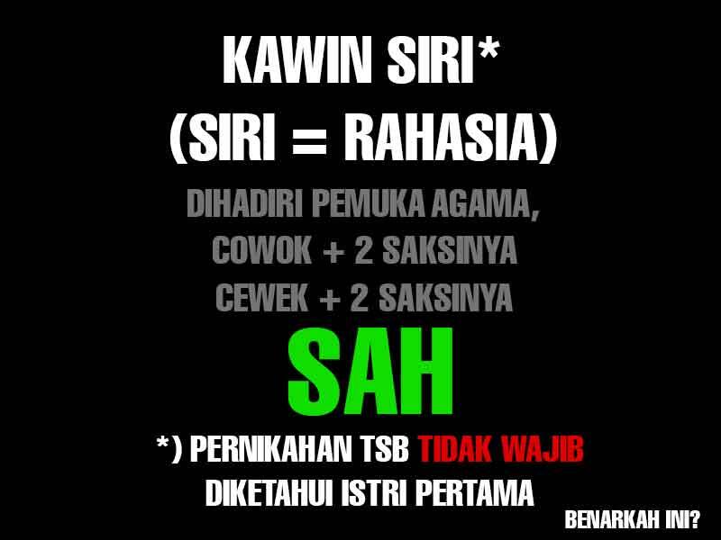 KAWIN SIRI (dirahasiakan dari istri pertama) &amp; KAWIN KONTRAK (pelacuran halal?)