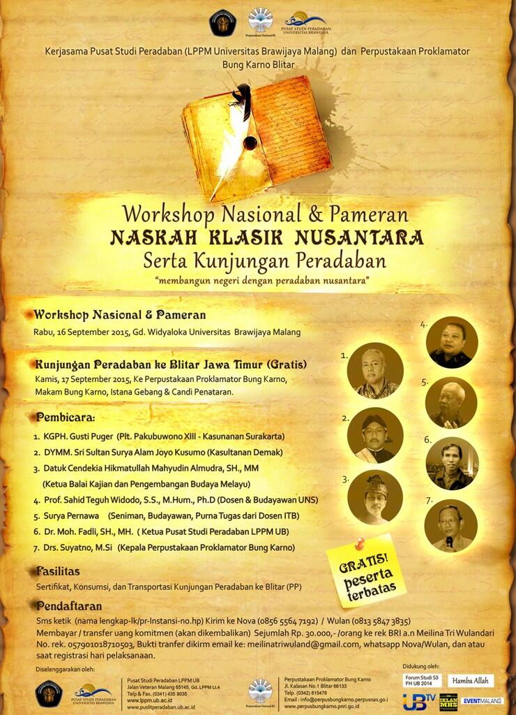 Workshop Nasional dan Pameran &quot;NASKAH KLASIK NUSANTARA&quot; (UB Malang)